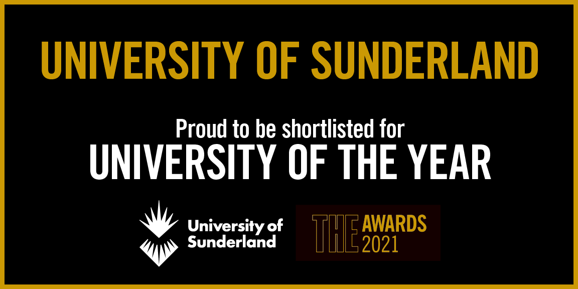 University of Sunderland is shortlisted as University of the Year by THE Awards 2021